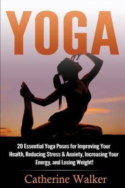 Cover for Catherine Walker · Yoga (Paperback Bog) (2016)