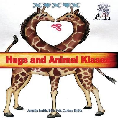 Cover for Beth Pait · Hugs and Animal Kisses (Paperback Bog) (2018)