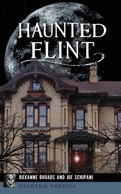 Cover for Roxanne Rhoads · Haunted Flint (Hardcover Book) (2019)