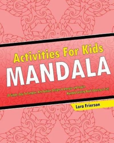 Cover for Lora Frierson · Activities For Kids (Pocketbok) (2017)