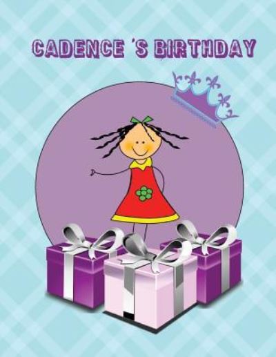 Cover for Cadence Lee · Cadence's Birthday (Paperback Book) (2017)