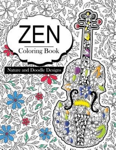 Cover for Zen Coloring Books (Taschenbuch) (2017)
