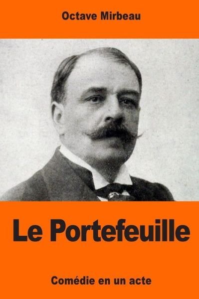 Cover for Octave Mirbeau · Le Portefeuille (Paperback Bog) (2017)