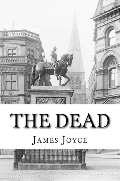 Cover for James Joyce · The Dead (Paperback Bog) (2017)
