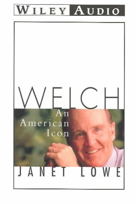 Cover for Janet Lowe · Welch: An American Icon (Audiobook (CD)) (2001)