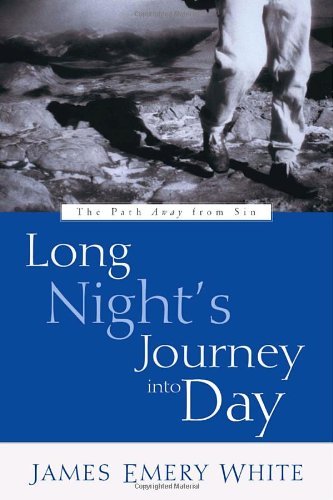 Cover for James Emery White · Long Night's Journey Into Day: The Path Away from Sin (Paperback Book) (2002)