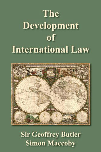 Cover for Geoffrey Butler · The Development of International Law (Paperback Book) [Reprint edition] (2010)