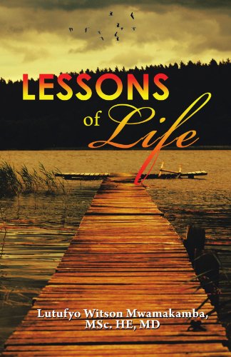 Cover for Lutufyo Witson Mwamakamba Msc · Lessons of Life (Paperback Book) (2011)