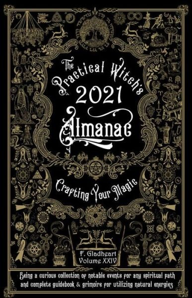 Cover for Friday Gladheart · Practical Witch's Almanac 2021: Crafting Your Magic (Paperback Book) (2020)