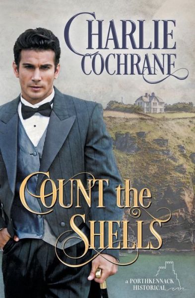 Cover for Charlie Cochrane · Count the Shells (Paperback Book) (2017)