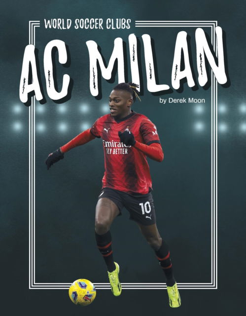 Cover for Derek Moon · AC Milan - World Soccer Clubs (Inbunden Bok) (2025)