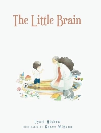 Cover for Jyoti Mishra · Little Brain (Buch) (2022)