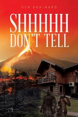 Cover for Deb Brainard · Shhhh Don't Tell (Paperback Bog) (2017)