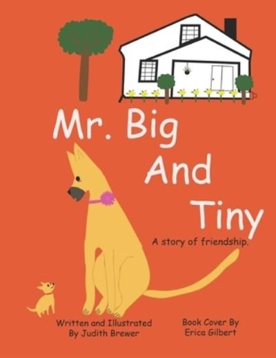 Cover for Judith Brewer · Mr. Big and Tiny (Book) (2019)
