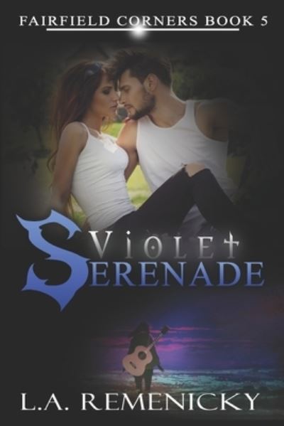 Cover for L. A. Remenicky · Violet Serenade (Book) (2022)