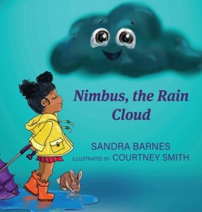 Cover for Sandra Barnes · Nimbus, the Rain Cloud (Hardcover Book) (2021)