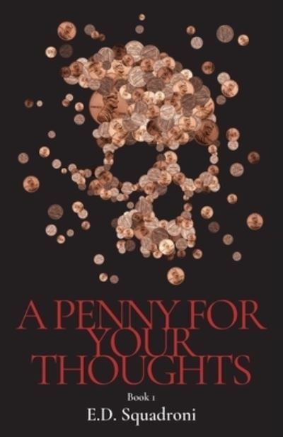 Cover for E D Squadroni · A Penny for your Thoughts (Paperback Bog) (2020)