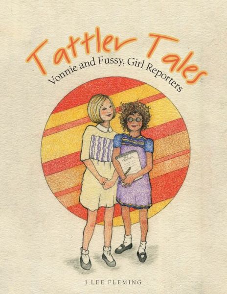 Cover for J Lee Fleming · Tattler Tales (Paperback Book) (2020)