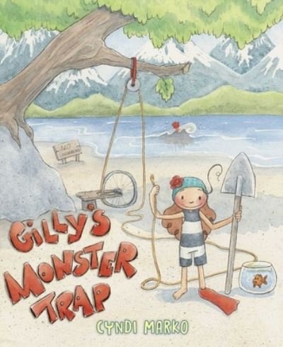 Cover for Cyndi Marko · Gilly's Monster Trap (Hardcover bog) (2023)