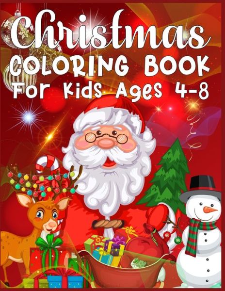 Cover for Sk Publishing · Christmas Coloring Book For Kids Ages 4-8 (Taschenbuch) (2019)