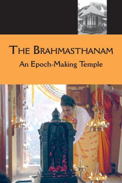 Cover for Sri Mata Amritanandamayi Devi · The Brahmasthanam (Taschenbuch) (2018)