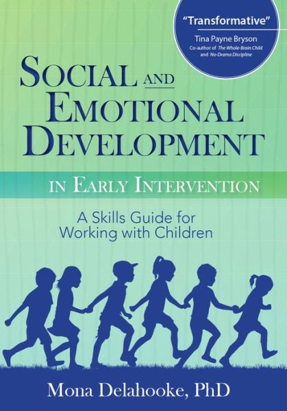 Cover for Mona Delahooke · Social and Emotional Development in Early Intervention (Pocketbok) (2017)