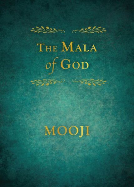 Cover for Mooji · The Mala of God (Paperback Book) (2017)