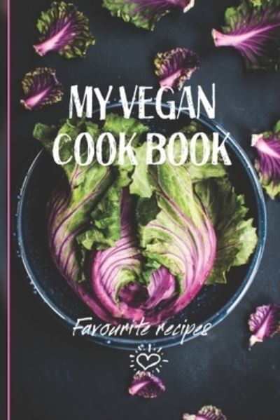 Cover for 6090 Publishing · My Vegan Cook Book (Pocketbok) (2019)
