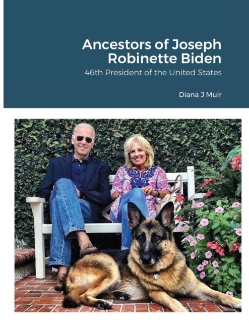 Cover for Diana Muir · Ancestors of Joseph Robinette Biden (Pocketbok) (2020)