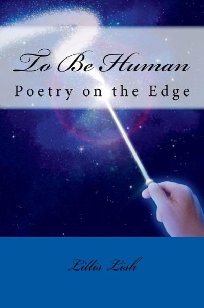 Cover for Lillis Lish · To Be Human (Paperback Book) (2018)