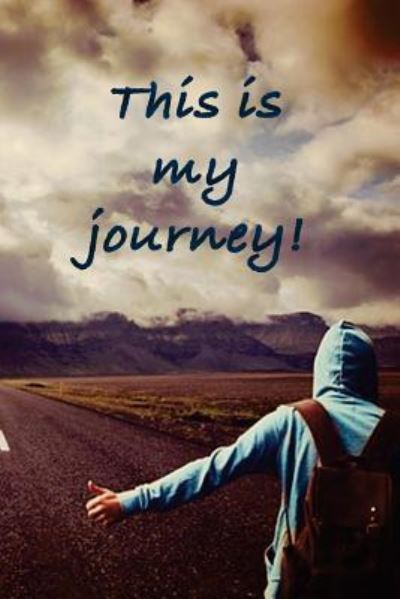 Cover for Mirella Fedele · This Is My Journey (Paperback Book) (2018)