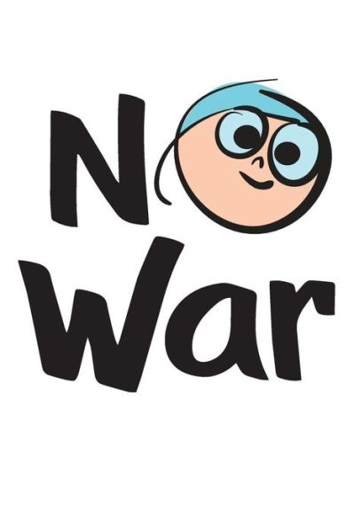 Cover for Kid's Art · No War! (Paperback Book) (2018)