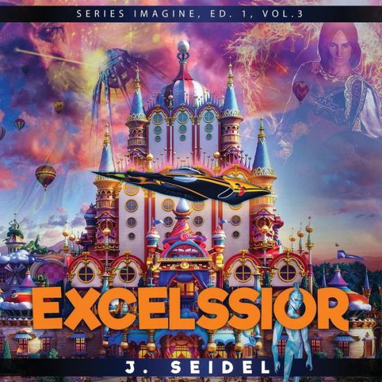 Cover for J Seidel · Excelssior (Paperback Book) (2018)