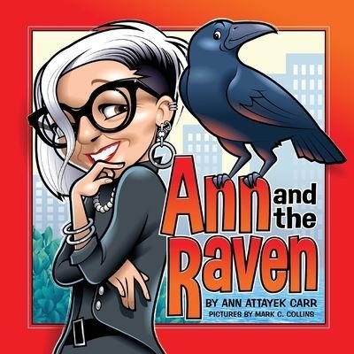 Cover for Ann Attayek Carr · Ann and the Raven (Pocketbok) (2020)