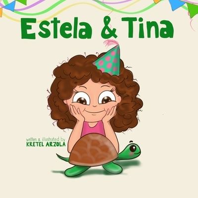 Cover for Kretel Arzola · Estela and Tina (Paperback Book) (2020)