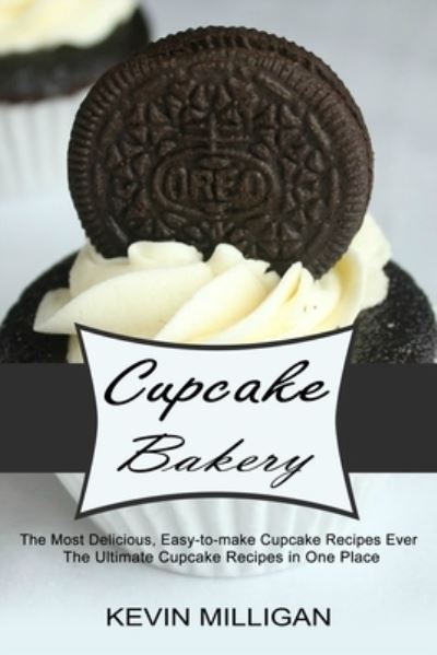 Cover for Kevin Milligan · Cupcake Bakery (Paperback Book) (2021)