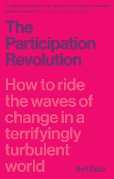 Cover for Neil Gibb · The Participation Revolution (Paperback Book) (2018)