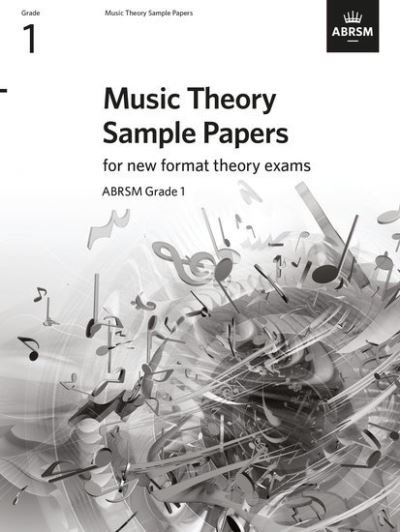 Cover for Abrsm · Music Theory Sample Papers, ABRSM Grade 1 - Music Theory Papers (ABRSM) (Sheet music) (2020)