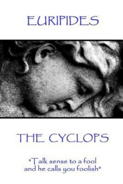 Euripides - The Cyclops - Euripides - Books - Scribe Publishing - 9781787371552 - March 14, 2017