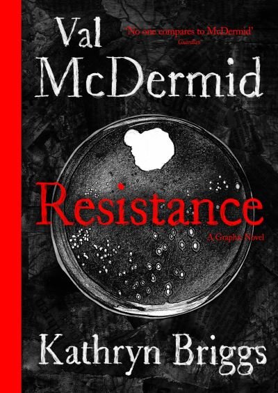 Cover for Val McDermid · Resistance: A Graphic Novel (Gebundenes Buch) [Main edition] (2021)
