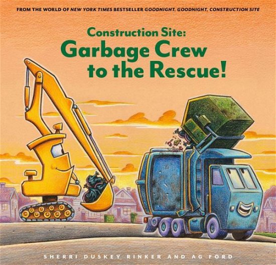 Cover for Sherri Duskey Rinker · Construction Site: Garbage Crew to the Rescue! (Gebundenes Buch) (2024)