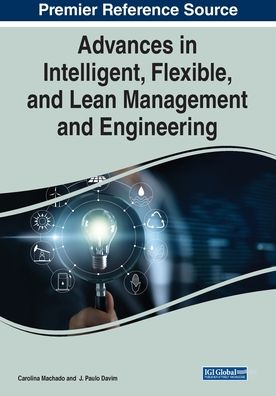 Cover for Machado   Davim · Advances in Intelligent, Flexible, and Lean Management and Engineering (Paperback Book) (2021)