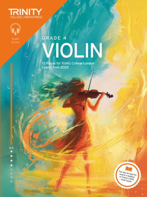 Cover for Trinity College London · Trinity College London Violin Exam Pieces from 2025: Grade 4 (Sheet music) (2025)
