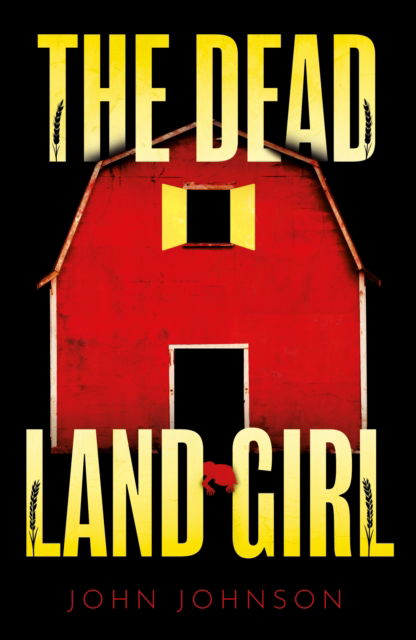 Cover for John Johnson · The Dead Land Girl (Paperback Book) (2024)