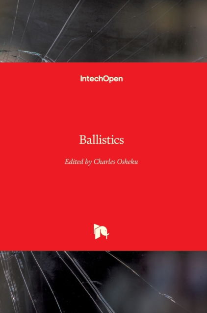 Cover for Charles Osheku · Ballistics (Hardcover Book) (2019)