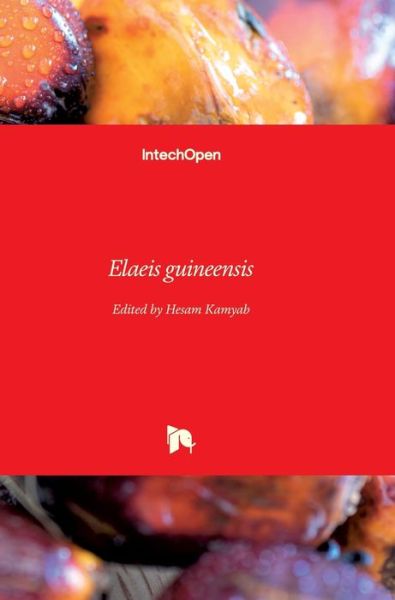 Cover for Hesam Kamyab · Elaeis guineensis (Hardcover Book) (2022)