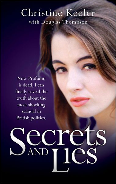 Cover for Christine Keeler · Secrets and Lies (Hardcover Book) [Revised edition] (2012)