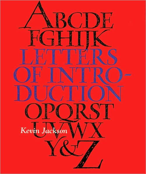 Cover for Kevin Jackson · Letters of Introduction: An A-z of Cultural Heroes and Legends (Paperback Book) (2004)