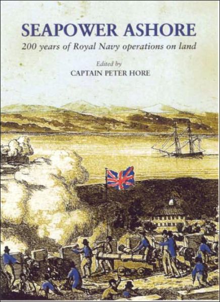 Cover for Peter Hore · Seapower Ashore (Hardcover Book) (2000)