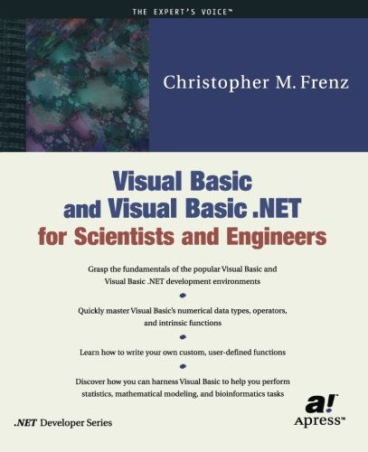 Cover for Christopher M. Frenz · Visual Basic and Visual Basic .NET for Scientists and Engineers (Paperback Bog) [Softcover reprint of the original 1st edition] (2002)